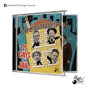 Broadkasters ,The - 21 Days In Jail !